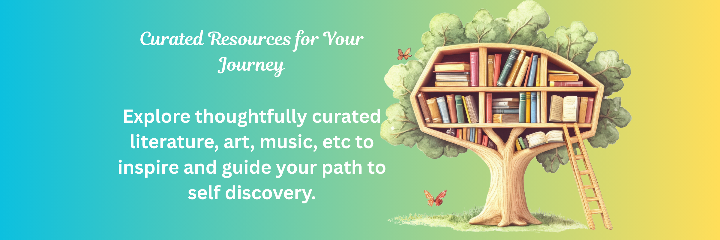 Curated Resources for Your Journey